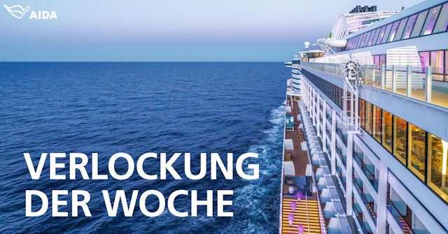 AIDA Aktion: Verlockung der Woche